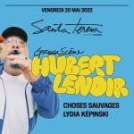 Fiche du spectacle de Hubert Lenoir à Santa Teresa